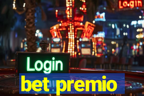 bet premio