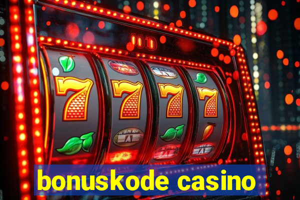 bonuskode casino