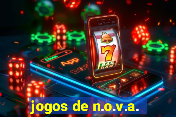 jogos de n.o.v.a.