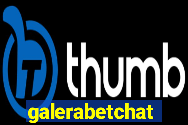 galerabetchat