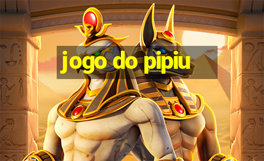 jogo do pipiu