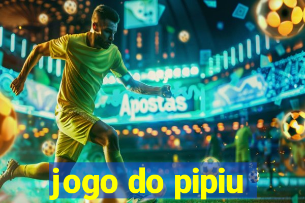 jogo do pipiu