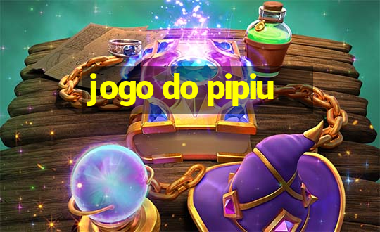 jogo do pipiu