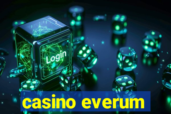 casino everum