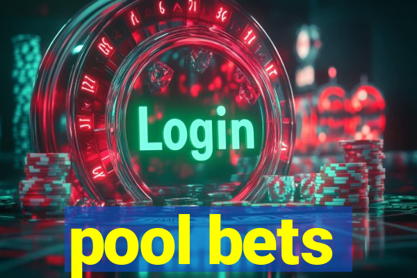 pool bets