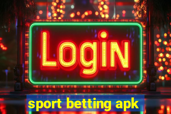 sport betting apk