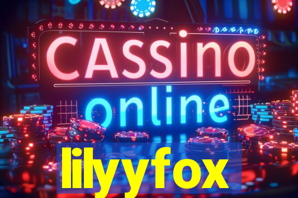 lilyyfox