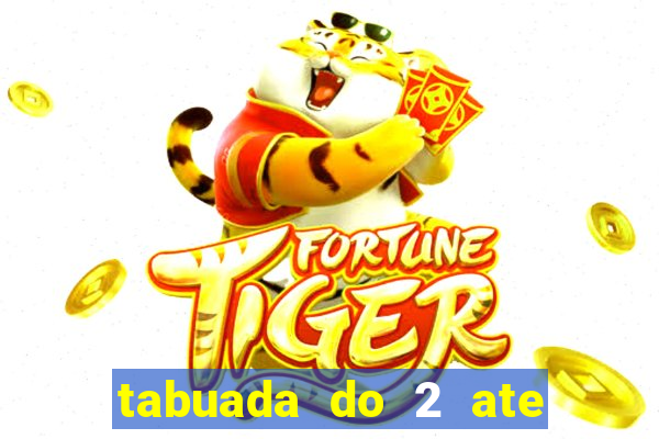 tabuada do 2 ate o 5