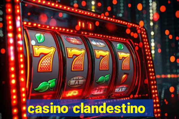 casino clandestino