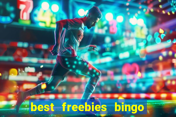 best freebies bingo bash freebies