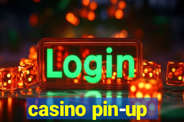 casino pin-up