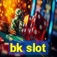 bk slot