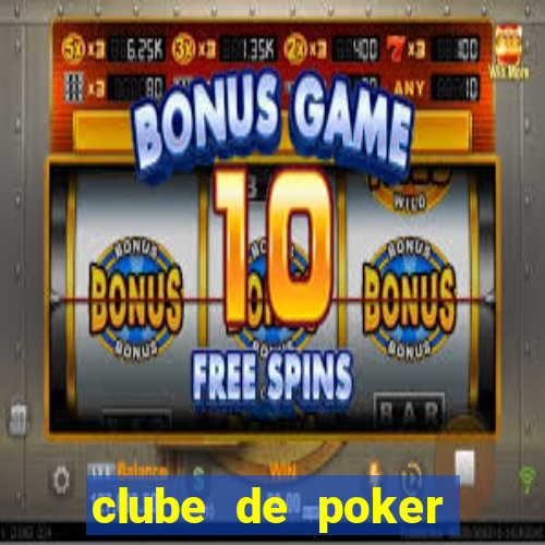 clube de poker s茫o paulo