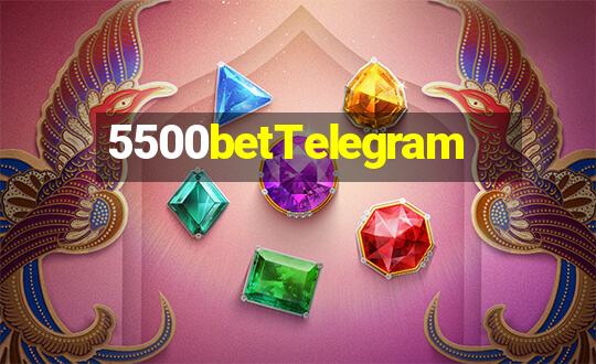 5500betTelegram