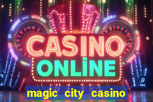 magic city casino miami florida