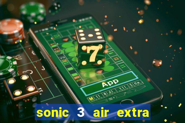 sonic 3 air extra slot characters