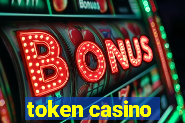 token casino