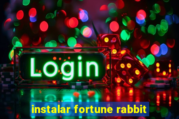 instalar fortune rabbit