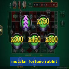 instalar fortune rabbit