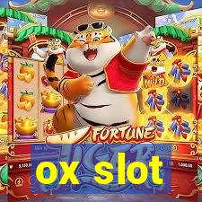 ox slot