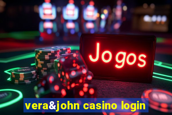 vera&john casino login