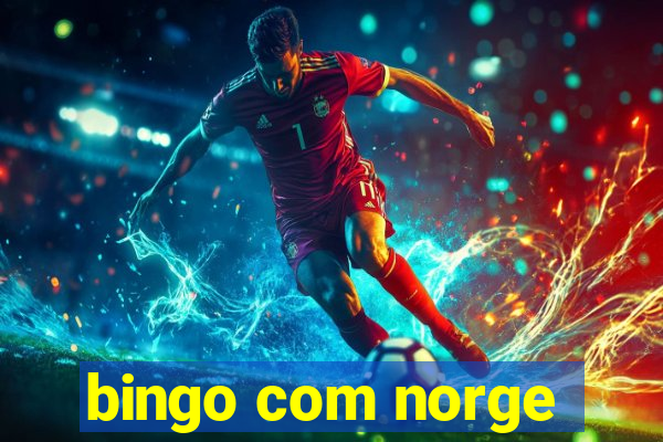 bingo com norge