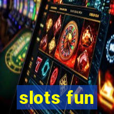 slots fun