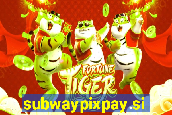 subwaypixpay.site