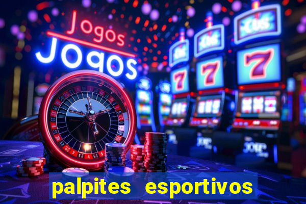 palpites esportivos para hoje