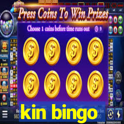 kin bingo