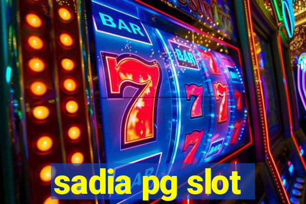 sadia pg slot