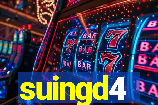 suingd4