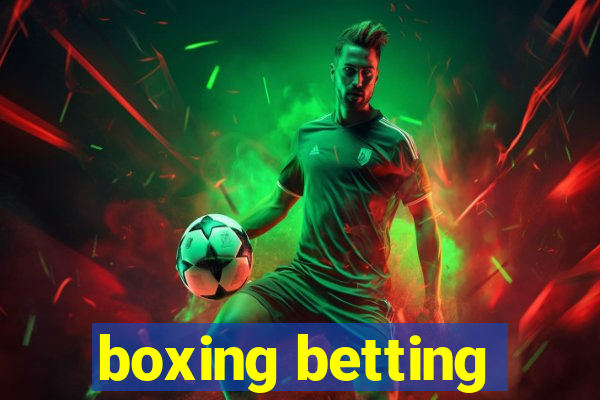 boxing betting