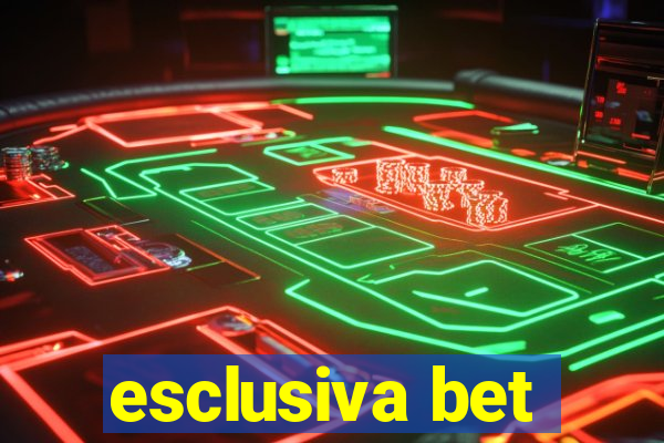 esclusiva bet