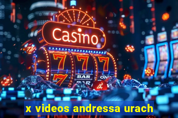 x videos andressa urach