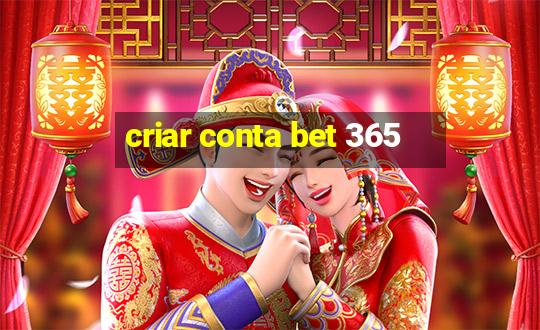 criar conta bet 365