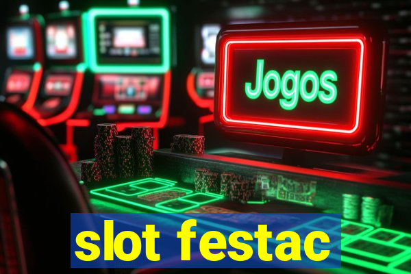 slot festac