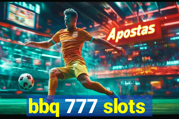 bbq 777 slots