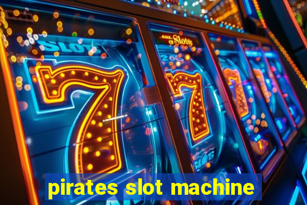 pirates slot machine