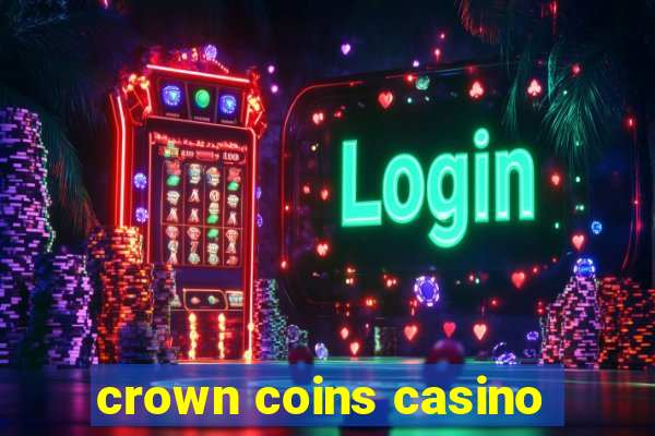 crown coins casino