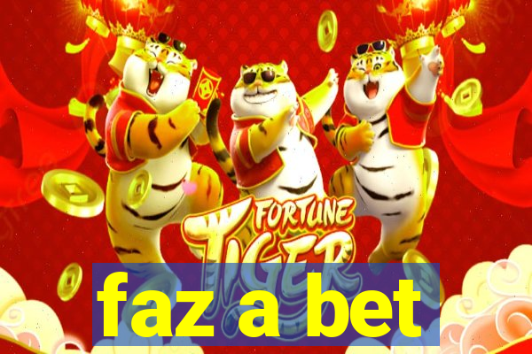 faz a bet