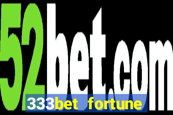 333bet fortune tiger é confiável