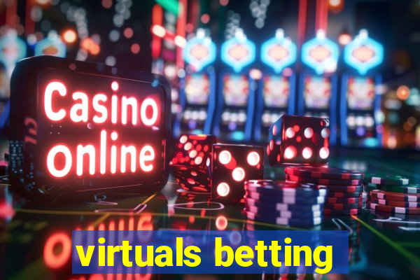 virtuals betting