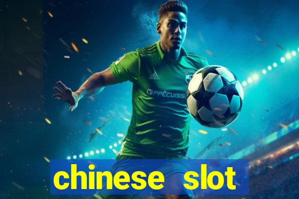 chinese slot machine games