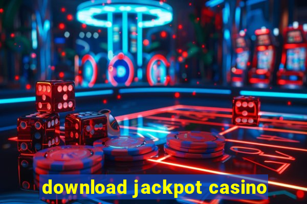 download jackpot casino