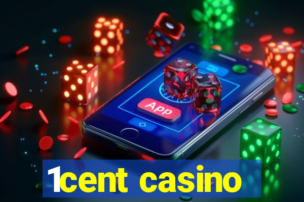 1cent casino