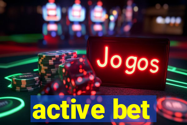 active bet