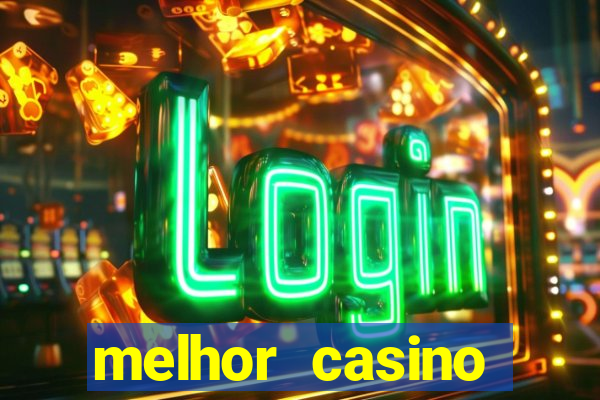 melhor casino online portugal