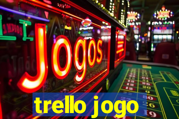 trello jogo