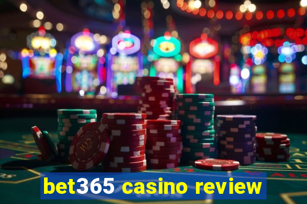 bet365 casino review